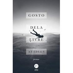 Imagem de Gosto Dela Livre - Atticus - 9788576866794