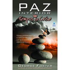 Imagem de Paz Interior Em Tempos De Crise - "lins, Myrian Talitha" - 9788535800975
