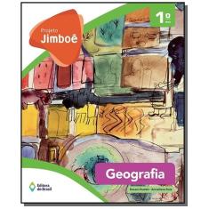 Imagem de Projeto Jimboê: Geografia - 1º Ano - Anneliese Ruiz, Roseni Rudek - 9788510058063