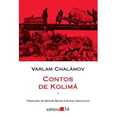 Imagem de Contos de Kolimá 1 - Capa Comum - 9788573265828