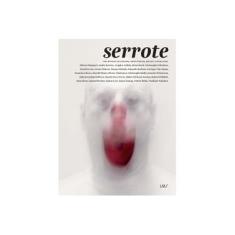 Imagem de Serrote - Uma Revista de Ensaios , Artes Visuais , Ideias e Literatura - Editora Ims - 9788600000378