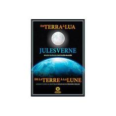 Imagem de Da Terra À Lua - de La Terra À La Lune - Edição Bilíngüe - Português - Francês - Verne, Jules - 9788580700398