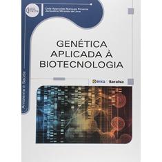 Imagem de Genética Aplicada à Biotecnologia - Capa Comum - 9788536514598