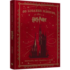 Imagem de Os Lugares Mágicos dos Filmes de Harry Potter - Capa Dura - 9788501103475