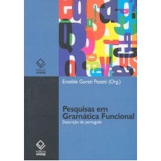 Imagem de Pesquisas em Gramática Funcional - Descrição do Português - Pezatti, Erotilde Goreti - 9788571399730