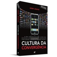 Imagem de Cultura da Convergência - 2ª Ed. 2009 - Jenkins, Henry; Alexandria, Susana - 9788576570844