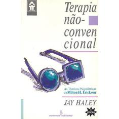 Imagem de Terapia Nao-convencional - Haley, Jay - 9788532300751