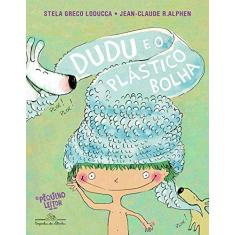 Imagem de Dudu E O Plástico Bolha - Loducca, Stela Greco - 9788574068091