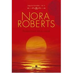 Imagem de Resgatado pelo amor (Vol. 4 Saga da Gratidão) - Nora Roberts - 9788528623925