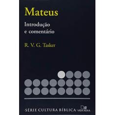 Imagem de Série Introdução e Comentário - Mateus - R. V. G. Tasker - 9788527501606