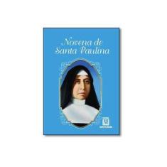 Imagem de Novena de Santa Paulina - Clodoaldo Montoro - 9788572008150