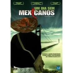 Imagem de DVD Um Dia Sem Mexicanos Europa Filmes