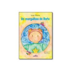 Imagem de Os Mergulhos de Rafa - Jonas Ribeiro - 9788545400523