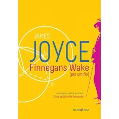Imagem de Finnegans Wake. Por Um Fio - James Joyce - 9788573215755