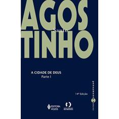 Imagem de A Cidade De Deus. Contra Os Pagaos - Volume 1 - Capa Comum - 9788532600530