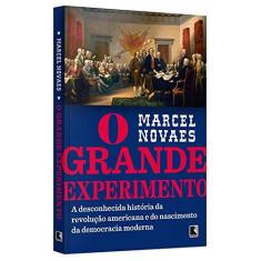 Imagem de O Grande Experimento - Novaes, Marcel; - 9788501082763