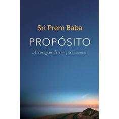 Imagem de Propósito - Baba, Sri Prem; - 9788543104508