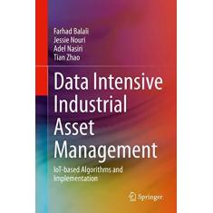 Imagem de Data Intensive Industrial Asset Management: Iot-Based Algorithms and Implementation