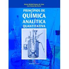 Imagem de Princípios de Química Analítica Quantitativa - Capa Comum - 9788571933651