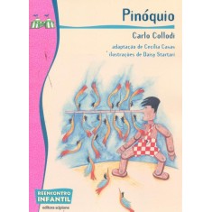 Imagem de Pinóquio Col. Reencontro Infantil - 2ª Ed. - Casas, Cecilia - 9788526283572