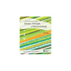 Imagem de Desejo, Vontade e Racionalidade - Col. Miniensaios de Filosofia - Flávio Tonnetti; Arthur Meucci - 9788532642721