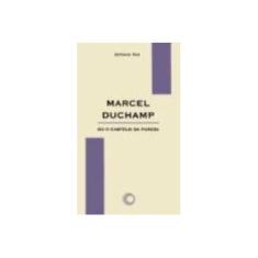Imagem de Marcel Duchamp ou o Castelo da Pureza - Col. Elos - Paz, Octavio - 9788527301107