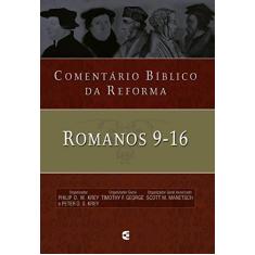 Imagem de Comentário Bíblico Da Reforma - Romanos 9-16 (capa Dura)