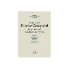 Imagem de Curso de Direito Comercial - Vol.1 - Jorge Manuel Coutinho De Abreu - 9789724065397