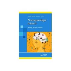 Imagem de Neuropsicologia Infantil Através De Casos Clínico - "mosquera, Mónica Triviño" - 9788569942238