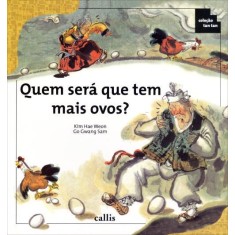 Imagem de Quem Será Que Tem Mais Ovos - Col. Tan Tan - Weon, Kim Hae - 9788574166148