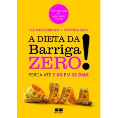Imagem de A Dieta da Barriga Zero - Sass, Cynthia; Vaccariello, Liz - 9788576844440