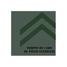 Imagem de Tempos de Cabo de Paulo Vanzolini - Paulo Vanzolini - 9788570607027