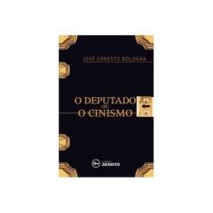 Imagem de O Deputado ou o Cinismo - Vários Autores - 9788594730138