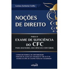 Imagem de Noções De Direito Para O Exame De Suficiência Do Cfc - Zacharias Coelho, Luciana - 9788572836975