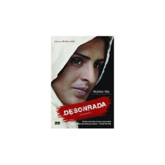 Imagem de Desonrada - Depoimento - Cuny, Marie-therese; Mai, Mukhtar - 9788576841708