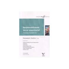 Imagem de Responsabilidade Social Empresarial - Teoria e Prática - Fernando Guilherme Tenorio - 9788522504855