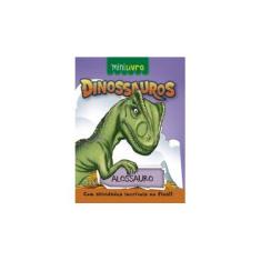 Imagem de Dinossauros. Alossauro - Vários Autores - 9788538072331