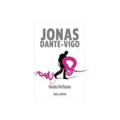 Imagem de eBook Jonas Dante Vigo - Renato Del Buono - 9788591817405