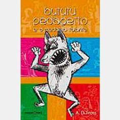 Imagem de Bututu Pedagetto e a Medalha Falante - Fróss, A. D. - 9788527903820