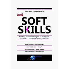 Imagem de Soft Skills - Jos&#233; Carlos Cordeiro Martins - 9788574528403
