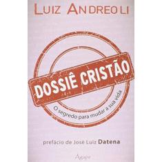 Imagem de Dossiê Cristão - Andrioli, Luiz - 9788582161029