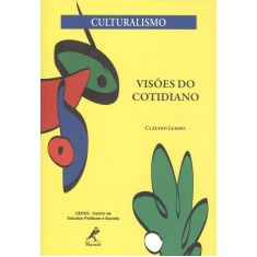 Imagem de Visões Do Cotidiano - Série Culturalismo - Lembo, Claudio - 9788578680435