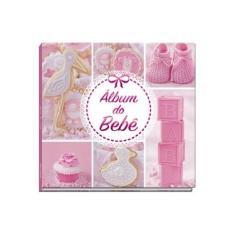 Imagem de Álbum do Bebê - Rosa - Editora Vale Das Letras - 7898948960196