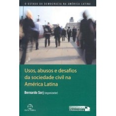 Imagem de Usos, Abusos e Desafios da Sociedade Civil na América Latina - Sorj, Bernardo - 9788577531257