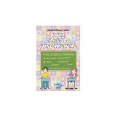 Imagem de Nova Tabuada Fundamental - Lisboa, Olegario Neves; Lisboa, Olegario Neves - 9788589987271