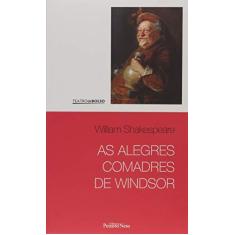 Imagem de As Alegres Comadres De Windsor - Col. Teatro De Bolso - Shakespeare,william - 9788588069671