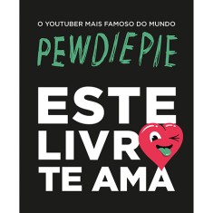 Imagem de Este Livro Te Ama - Pewdiepie - 9788544103197