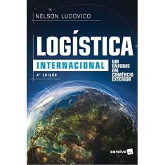 Imagem de Logística Internacional - Nelson Ludovico - 9788547228439