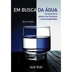 Imagem de Em Busca da Água - Encadernação De Livro Didático - 9788579751929