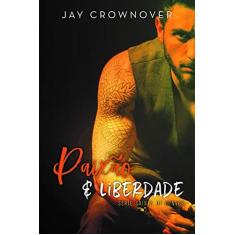 Imagem de Paixão e Liberdade - Jay Crownover - 9788550701325
